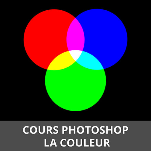 Cours Photoshop - La couleur