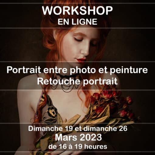 Workshop en ligne portrait entre photo et peinture et retouche portrait