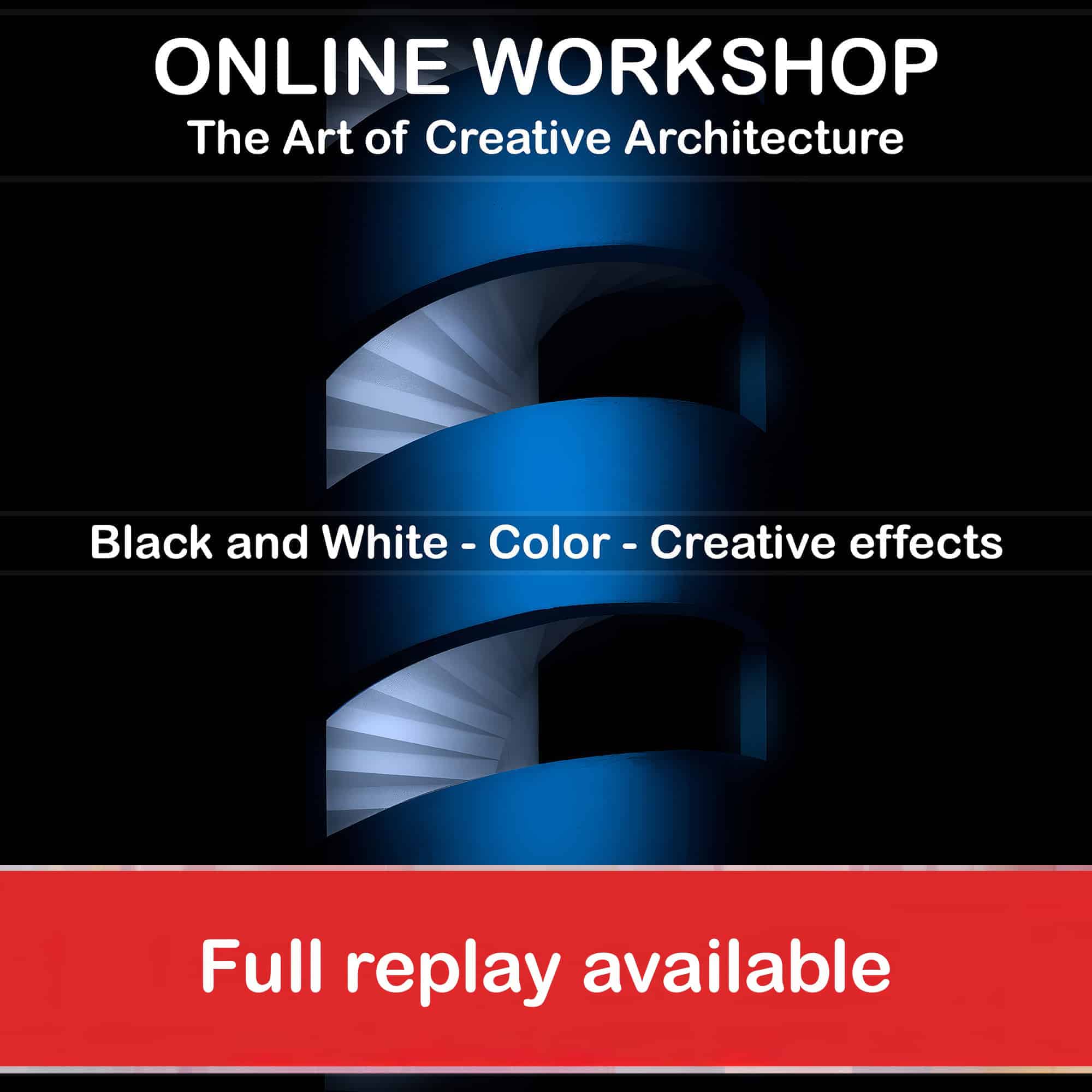 Online Workshop – The Art of Creative Architecture (REPLAY)